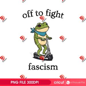 Off To Fight Fascism Portland Frog PNG, Funny Protest Frog Scooter PNG