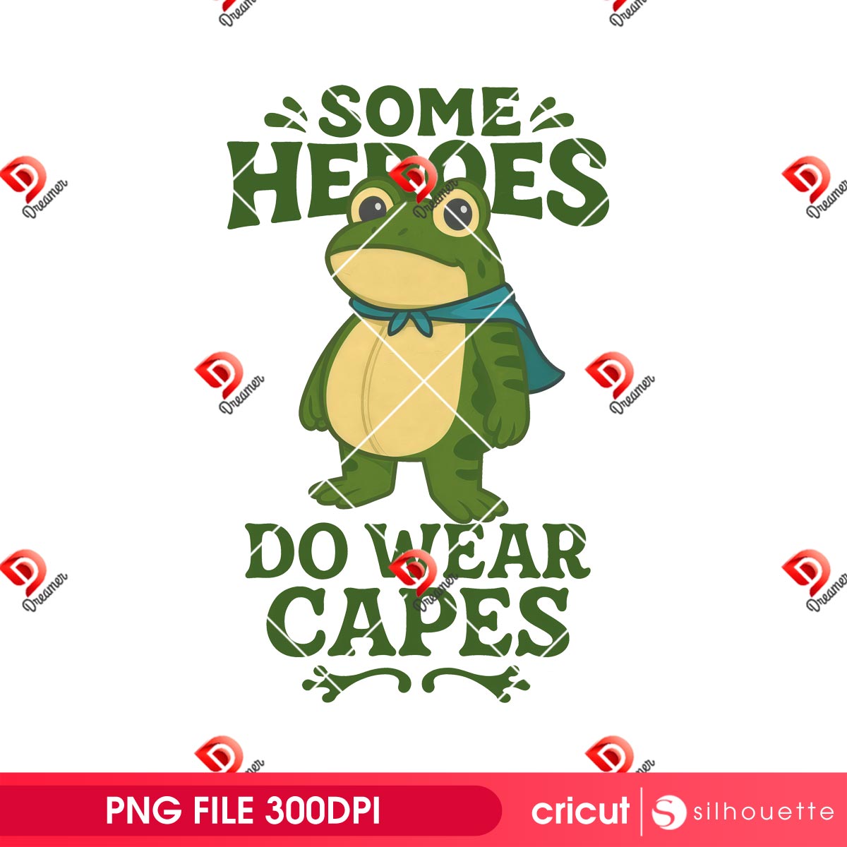 Some Heroes Do Wear Capes Frog PNG, Portland Frog Resist PNG 2 Some Heroes Do Wear Capes Frog PNG, Portland Frog Resist PNG