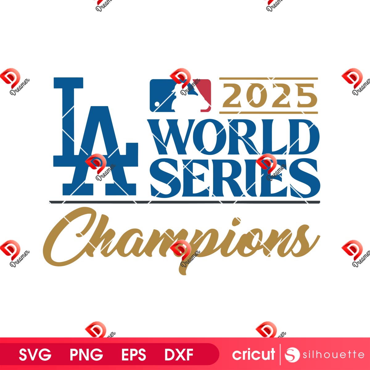 2025 LA World Series Champions SVG PNG, Dodgers Champions 2025 SVG PNG EPS DXF 1 2025 LA World Series Champions SVG PNG, Dodgers Champions 2025 SVG PNG EPS DXF