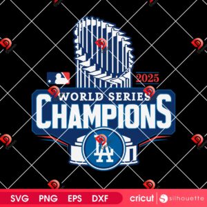 2025 World Series LA Dodgers Champions PNG SVG, Los Angeles Baseball 2025 PNG SVG Design