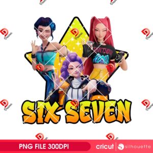 Huntrix Six Seven Meme PNG, Kpop Demon Hunters 67 Meme PNG, Saja Girls 67 Trending PNG