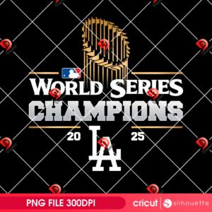LA Dodgers World Series Champions 2025 PNG Design, Los Angeles 2025 Back To Back PNG
