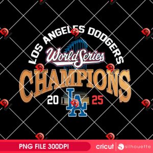 LA World Series Champions 2025 PNG Design, Los Angeles Dodgers Champions 2025 PNG