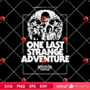 One Last Strange Adventure Stranger Things SVG PNG, A Hawkins Original Product SVG PNG