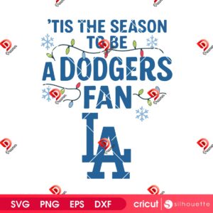 Tis The Season To Be A Dodgers Fan LA SVG PNG, LA Dodgers Christmas Lighs SVG PNG
