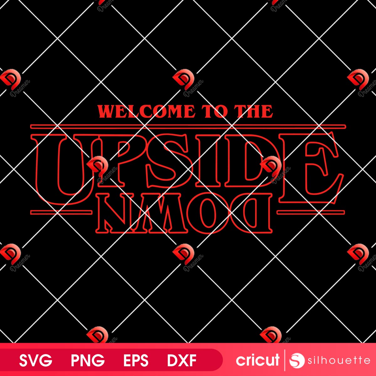 Welcome To The Upside Down SVG PNG, Stranger Things Season 5 SVG PNG 1 Welcome To The Upside Down SVG PNG, Stranger Things Season 5 SVG PNG