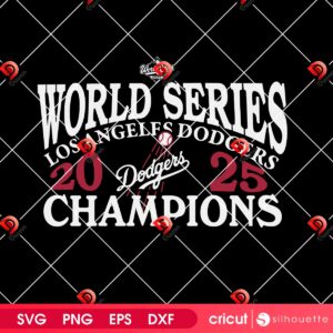 World Series Champions 2025 LA Dodgers PNG SVG, Los Angeles Baseball Champions 2025 SVG PNG