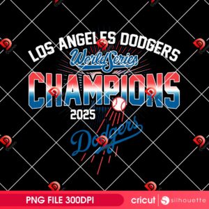 World Series Champions 2025 Los Angeles Dodgers Design PNG, LA Baseball 2025 PNG Design