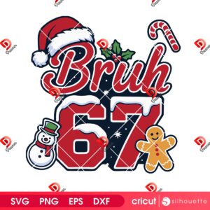Bruh 67 Christmas SVG PNG EPS DXF, Merry Christmas Six Seven Bruh SVG PNG
