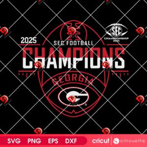 Bulldogs Football Champs 2025 SVG PNG, Georgia SEC Football Championship 2025 PNG SVG