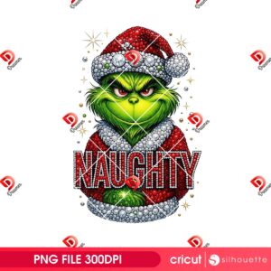 Naughty Grinch PNG, Merry Grinchmas 2025 Digital Design PNG