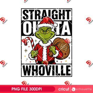 Straight Outta Whovillee PNG, Vintage Christmas Grinch PNG