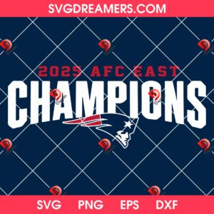 2025 AFC East Champions New England Patriots SVG PNG