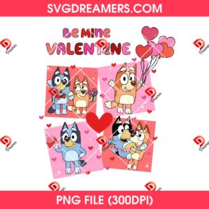Be Mine Valentine Bluey Bingo PNG, Bluey Dog Cartoon Love PNG