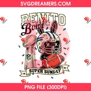 Benito Bowl Super Sunday PNG, 2026 Champions NFL Super Bowl LX PNG, Halftime Show Bad Bunny 2026 PNG