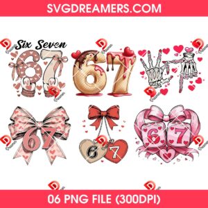 Bundle Valentine Six Seven PNG, 67 Meme Valentines Day Bundle PNG