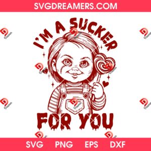Chucky Valentines Day 2026 SVG PNG, Funny Chucky Im A Sucker For You SVG PNG