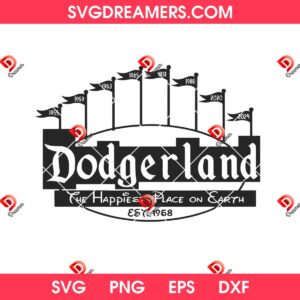 Dodgerland The Happiest Place On Earth SVG PNG