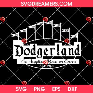 Dodgerland The Happiest Place On Earth SVG PNG 5 Dodgerland The Happiest Place On Earth SVG PNG 3