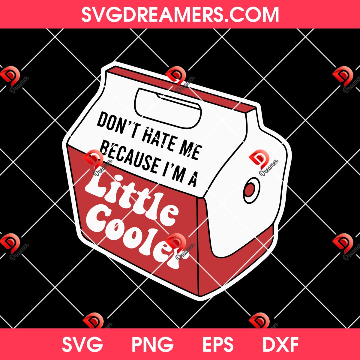 Dont Hate Me Because Im A Little Cooler SVG PNG 2 Dont Hate Me Because Im A Little Cooler SVG PNG