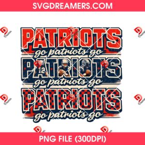 Go Patriots PNG, Vintage New England Patriots Football Typography PNG, Retro Game Day PNG