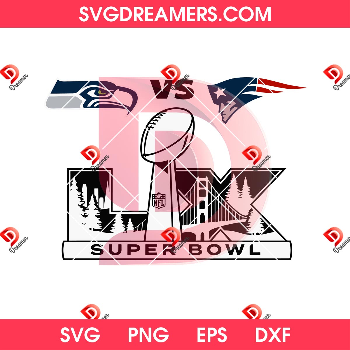 2026 Super Bowl LX Seahawks VS Patriots SVG PNG EPS DXF 1 2026 Super Bowl LX Seahawks VS Patriots SVG PNG EPS DXF