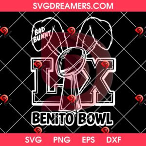 Bad Bunny LX SVG PNG, Benito Super Bowl LX 2026 SVG PNG