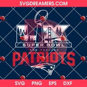 New England Patriots Super Bowl LX 2026 SVG PNG, Football Patriots Champions 2026 PNG SVG