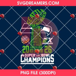 Seattle Seahawks Super Bowl LX 2026 PNG Design, NFL Football Champions 2026 Seahawks PNG Design