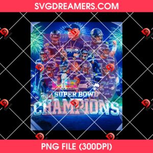 Super Bowl Champions Seahawks 2026 PNG, Football Design World Series Seattle Seahawks Super Bowl LX PNG