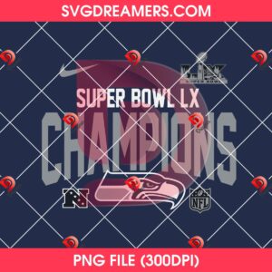 Super Bowl LX Champions 2026 Seattle Seahawks NFL PNG