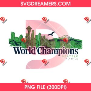 World Champions Seattle Seahawks Super Bowl LX PNG, NFL Football 2026 Seattle Seahawks PNG