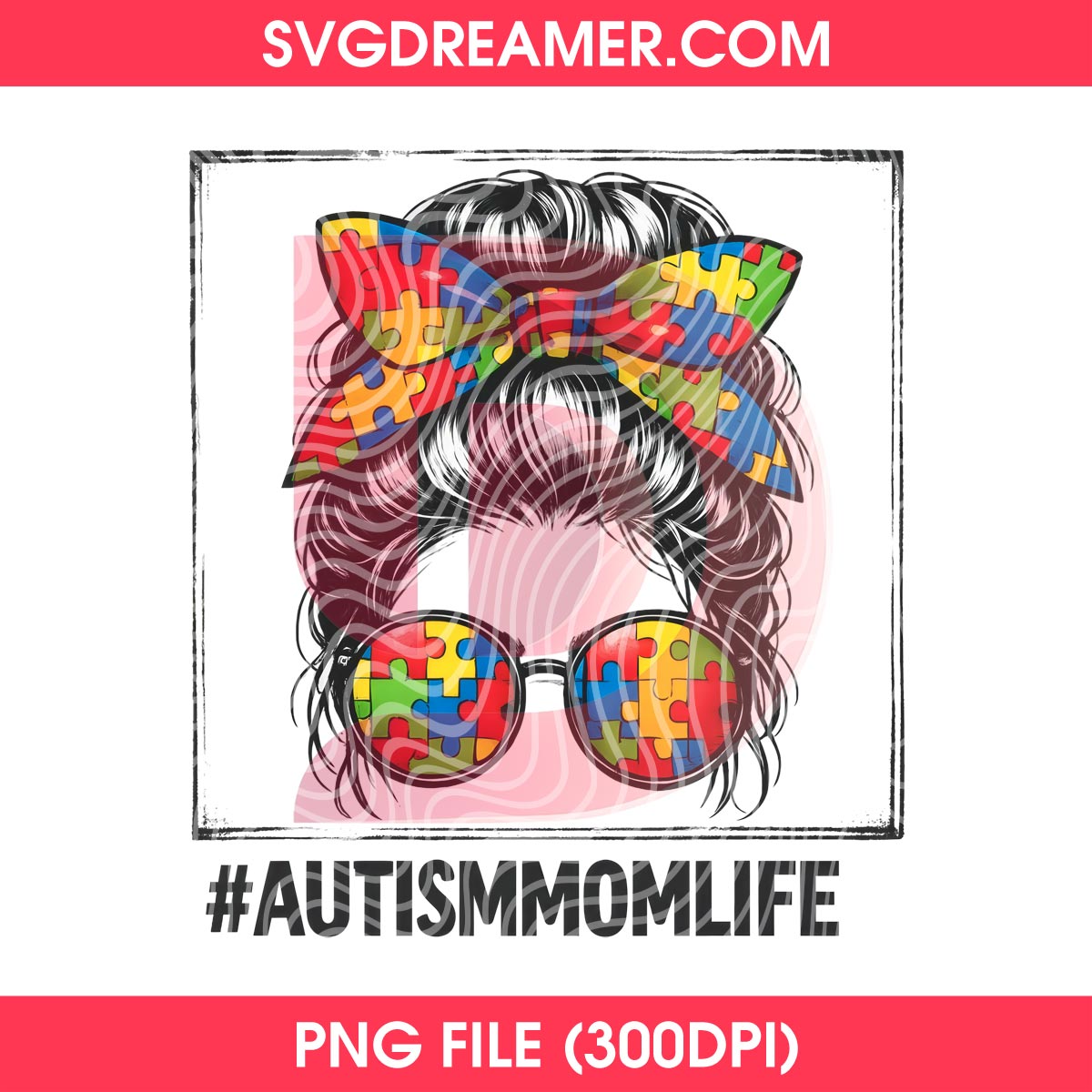 Autism Mom Life PNG, Messy Bun Puzzle Piece Autism PNG 1 Autism Mom Life PNG, Messy Bun Puzzle Piece Autism PNG