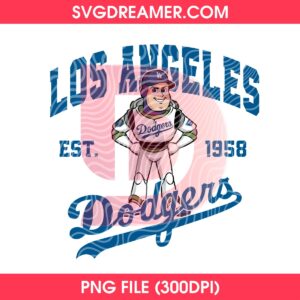 Bundle Cartoon LA Dodgers EST 1958 PNG, Los Angeles Dodgers Baseball Cartoon Fan PNG 21 Buzz Lightyear LA Dodgers EST 1958 PNG, Toy Story Movie Los Angeles Baseball PNG