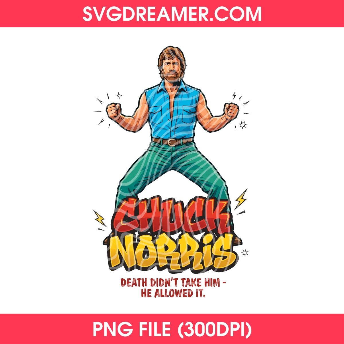 Chuck Norris 1940 2026 PNG, Chucky Norris Death Didn't Take Him He Allowed It PNG 1 Chuck Norris 1940 2026 PNG, Chucky Norris Death Didn't Take Him He Allowed It PNG