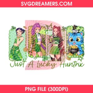 Just A Lucky Huntrix PNG, Saja Girls Demon Hunters St Patricks Day PNG