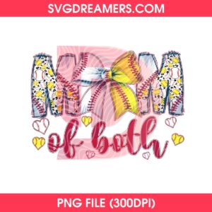 Mom Of Both Baseball And Softball PNG Design, Sports Mama Game Day PNG Design, Baseball Softball Coquette