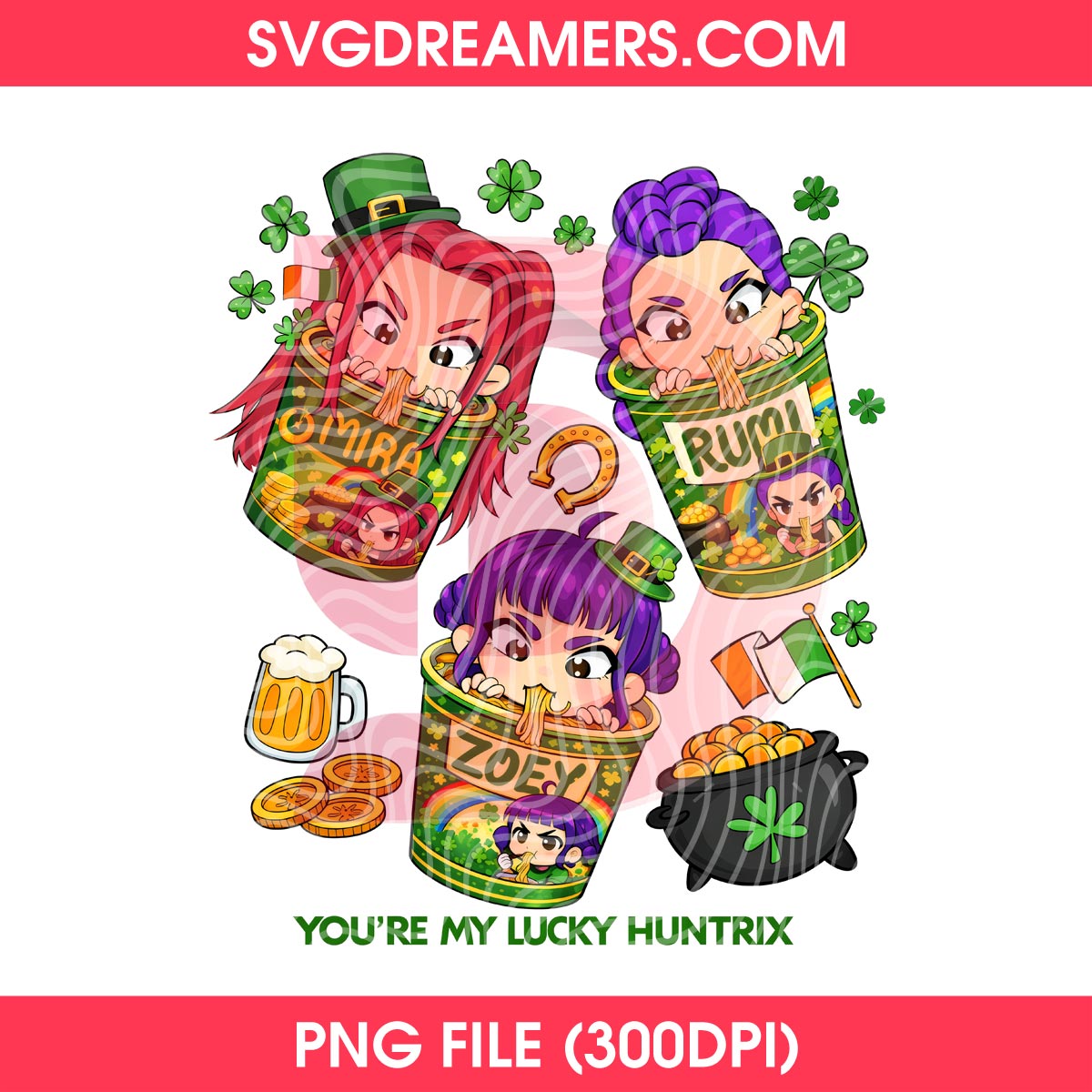 You Are My Lucky Huntrix PNG, Kpop Demon Hunter St Patricks Day PNG, Patrick's Day Saja Girls PNG Design 1 You Are My Lucky Huntrix PNG, Kpop Demon Hunter St Patricks Day PNG, Patrick's Day Saja Girls PNG Design