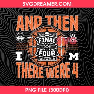 2026 NCAA Men's Final Four Indianapolis PNG, And Then There Were 4 PNG, Basketball 2026 PNG