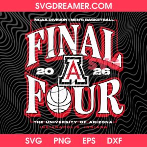 Arizona Wildcats Men's Basketball 2026 NCAA Tournament Final Four Indiana SVG PNG