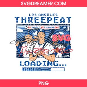 Los Angeles Threepeat Loading PNG, LA Dodgers Back 2 Back Champs 24 25 26 PNG