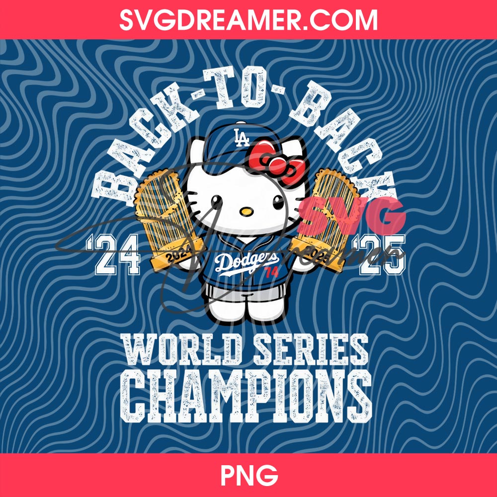 80+ Hello Kitty Los Angeles Dodgers PNG, All Designs LA Dodgers Hello Kitty by SVG Dreamer 21 World Series Champions Dodgers Back To Back Hello Kitty 2024 2025 PNG