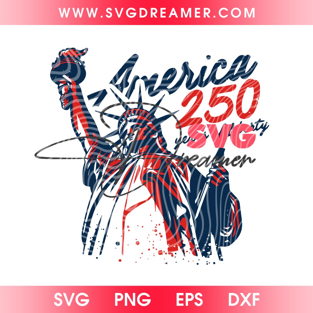 250 Years Of Liberty SVG PNG, 1776-2026 Patriotic SVG PNG, America 250th Anniversary PNG SVG 2 250 Years Of Liberty SVG PNG, 1776-2026 Patriotic SVG PNG, America 250th Anniversary PNG SVG