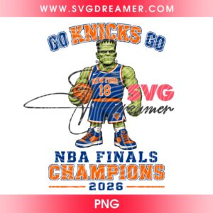 Frankenstein New York Knicks PNG, NY Knicks Basketball PNG, NBA Finals 2026 Champions NY Knicks PNG