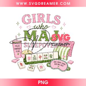 Girl Who MAJ Sleepover PNG Design