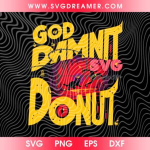 God Damnit Donut Dungeon Crawler Carl SVG PNG