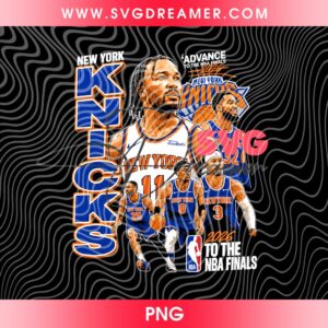 New York Knicks 2026 Advance To The NBA Finals Shirt Design PNG File