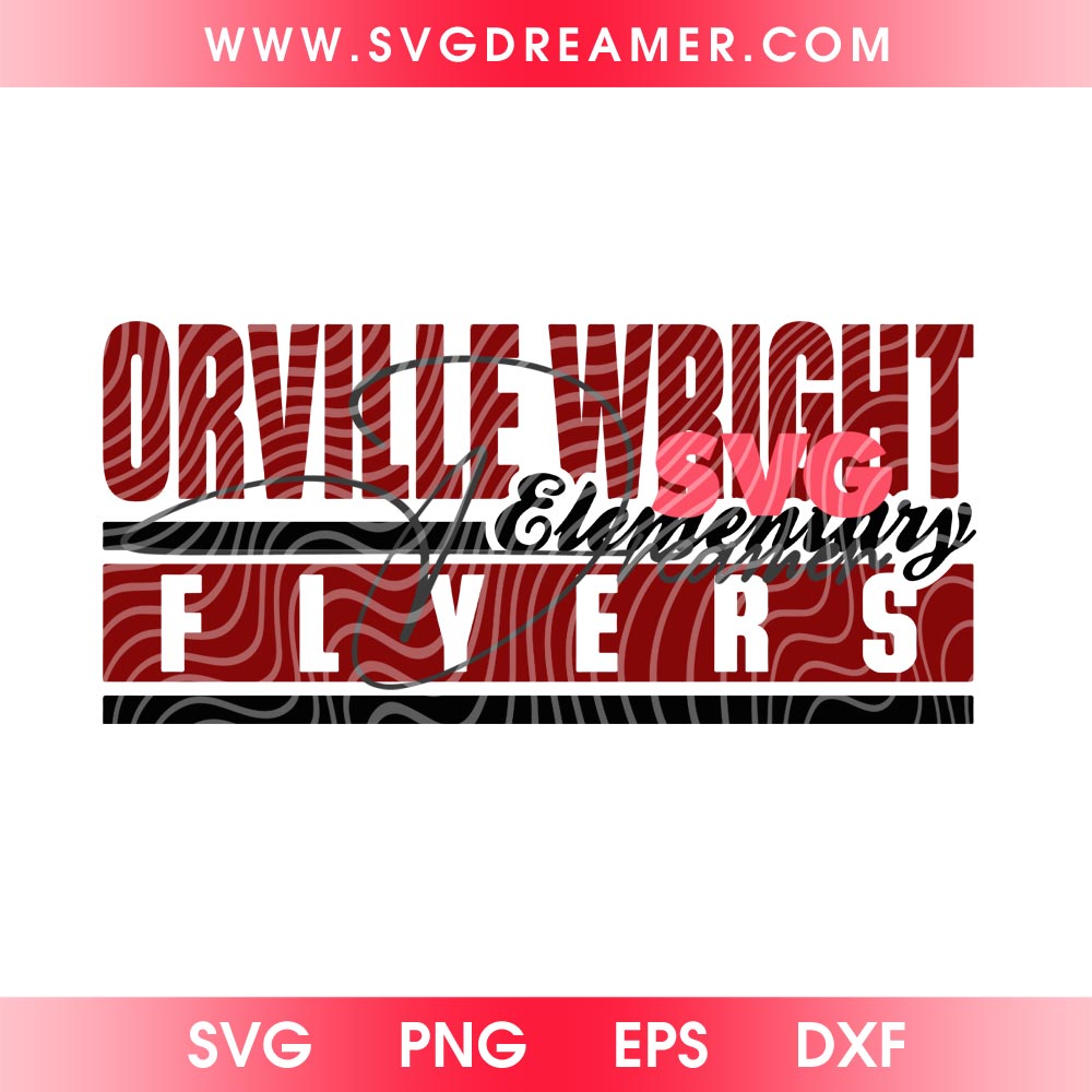 Orville Wright Elementary Flyers SVG PNG 2 Orville Wright Elementary Flyers SVG PNG