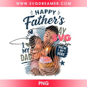 Custom Order Fathers Day PNG