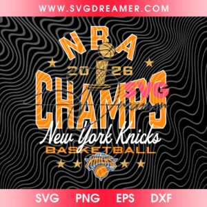 NBA 2026 Champs New York Knicks SVG PNG, NY Knicks Basketball Finals Champions 2026 SVG PNG Fan Shirt Design